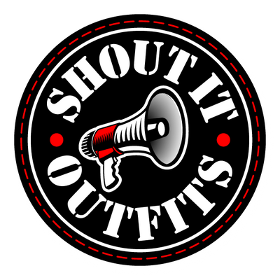 Shout it Outfits